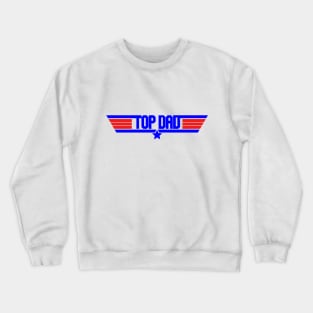 Top Dad Crewneck Sweatshirt